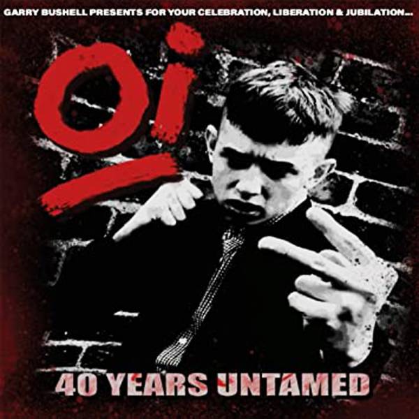 V/A Oi! - 40 years untamed, CD Digipack
