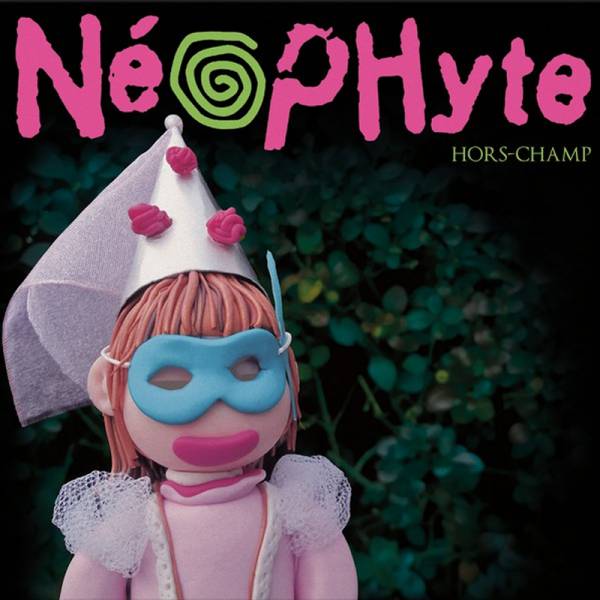 Neophyte - Hors-Champ. LP lim. 200 schwarz
