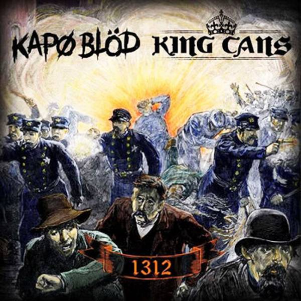 King Cans / Kapo Blöd - 1312, 7" lim. 500 verschiedene Farben