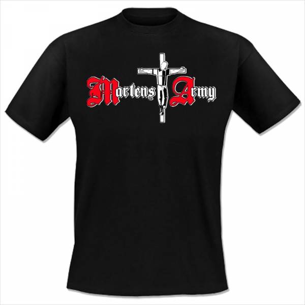 Martens Army - Crucified, T-Shirt verschiedene Farben