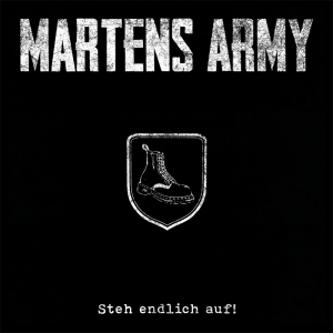 Martens Army - Steh endlich auf, LP lim. 700, verschiedene Farben Martens Army - Steh endlich auf, LP lim. 700, verschiedene Farben