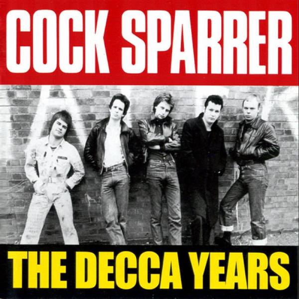 Cock Sparrer - The Decca years, CD