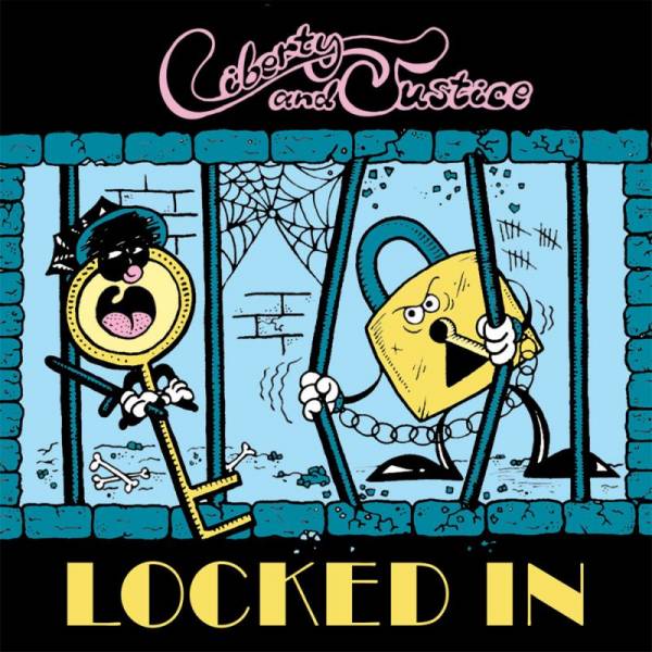 Liberty & Justice - Locked In, LP lim. 500 mit Siebdruck B-Seite versch. Farben