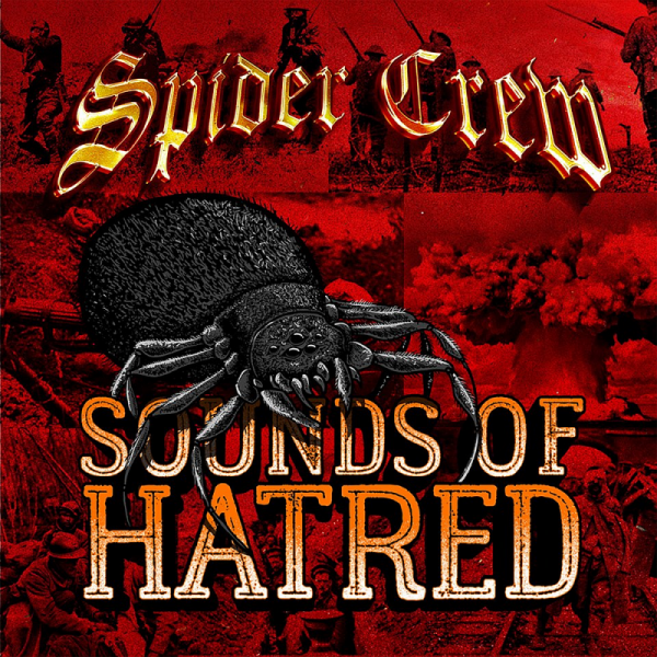 Spider Crew - Sounds Of Hatred, LP LP lim. 130 grün