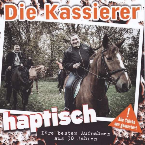 Kassierer, Die - Haptisch - Ihre Besten Aufnahmen Aus 30 Jahren, CD