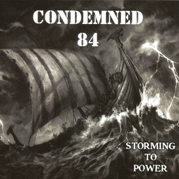 Condemned 84 - Storming to power, CD Digipack