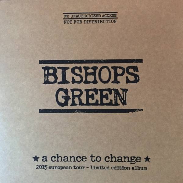 Bishops Green - A chance to change, LP lim. Touredition 2015 BESCHÄDIGT!!!