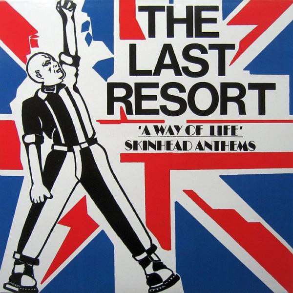 Last Resort, The - A Way Of Life - Skinhead Anthems, LP schwarz Puke 'n' Vomit Pressung