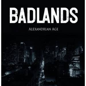 Badlands - Alexandrian Age, CD Badlands - Alexandrian Age, CD