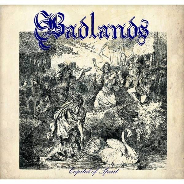 Badlands - Capital of Spirit, 7'' lim. verschiedene Farben