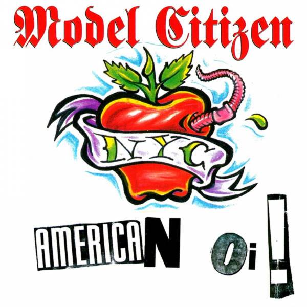 Model Citizen NYC - American Oi!, CD