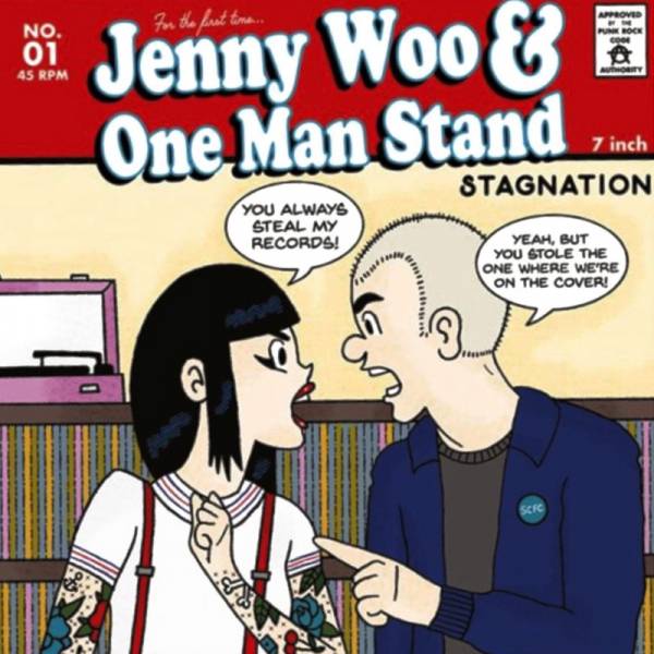 Jenny Woo / One Man Stand - Stagnation, 7" lim. versch. Farben