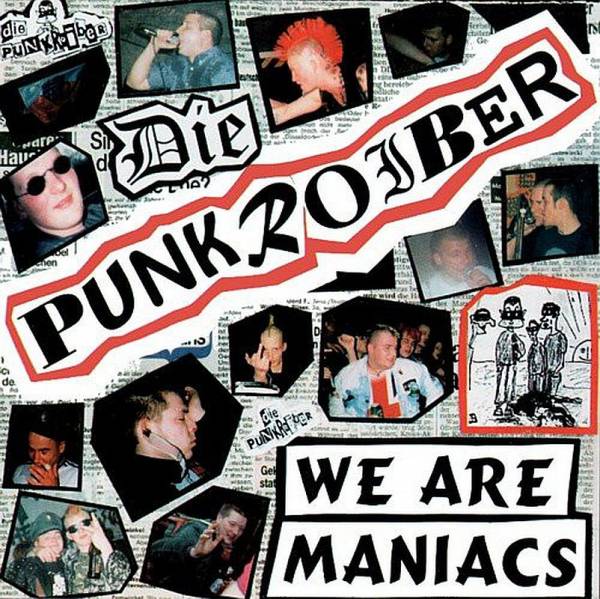 Punkroiber - We are Maniacs, CD