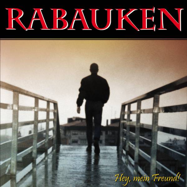 Rabauken - Hey mein Freund + BONUS, LP lim. 555, verschiedene Farben