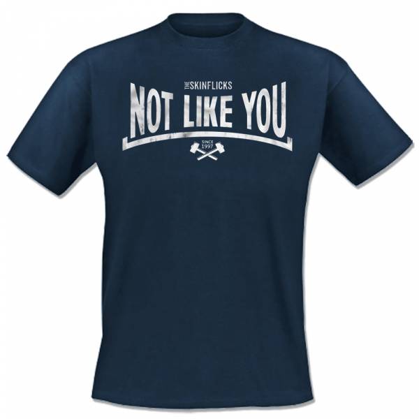 Skinflicks, The - Not like you, T-Shirt blau