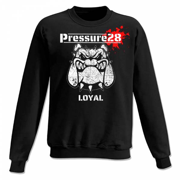 Pressure 28 - Loyal, Sweatshirt schwarz