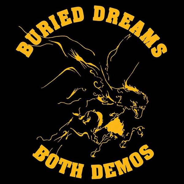 Burried Dreams - Both Demos, LP lim. 200 schwarz US Import