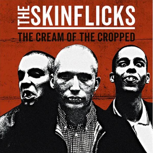 Skinflicks, The - The Cream of the Cropped, LP schwarz
