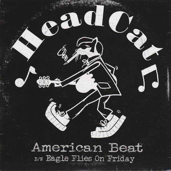 Headcat, The - American Beat / Eagle flies on friday, 7'' lim. 700 schwarz