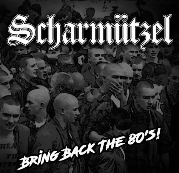 Scharmützel - Bring back the 80`s, CD Jewelcase / CD DigiPack