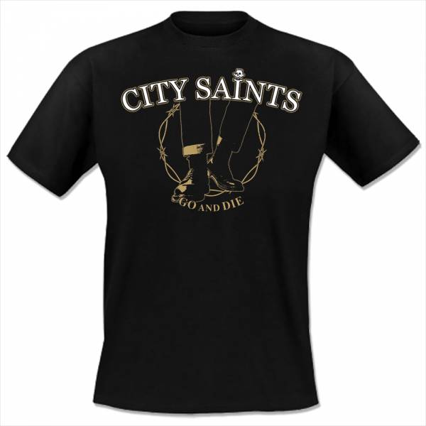 City Saints - Go and die, T-Shirt schwarz