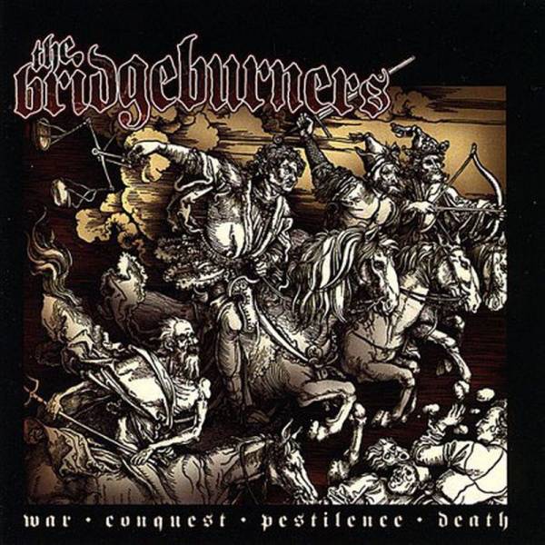 Bridgeburners, The – War Conquest Pestilence Death, LP lim. 100 yellow clear beschädigt
