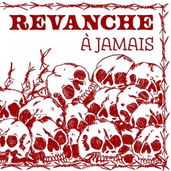 Revanche - A jamais, 7" lim. 500 schwarz