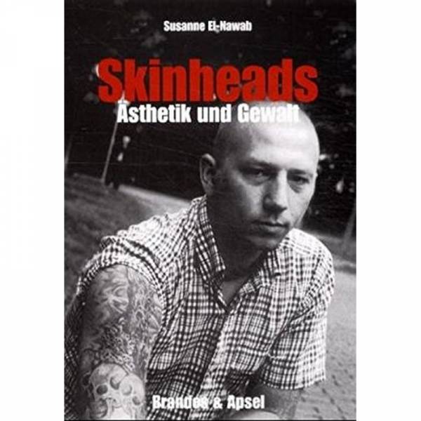 Skinheads: Ästhetik und Gewalt, Buch