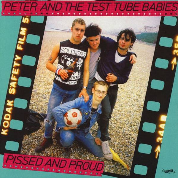 Peter And The Test Tube Babies - Pissed And Proud, LP lim. 500