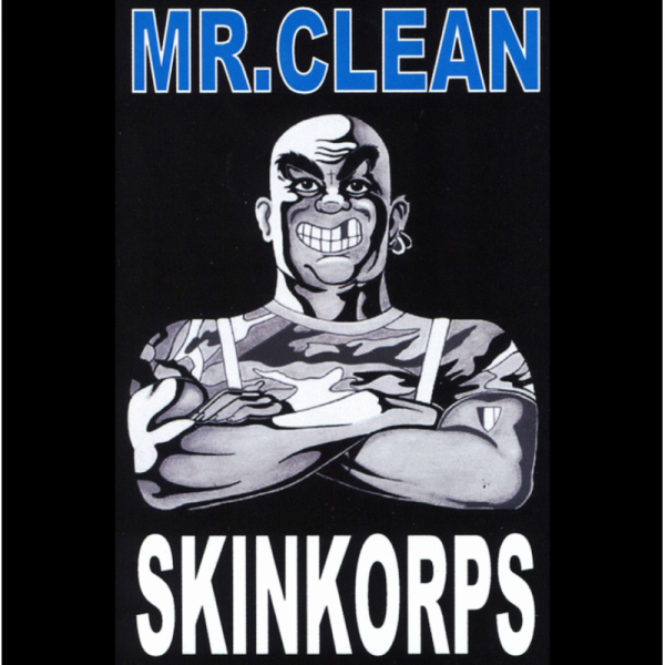 Skinkorps - Mr. Clean, Kassette
