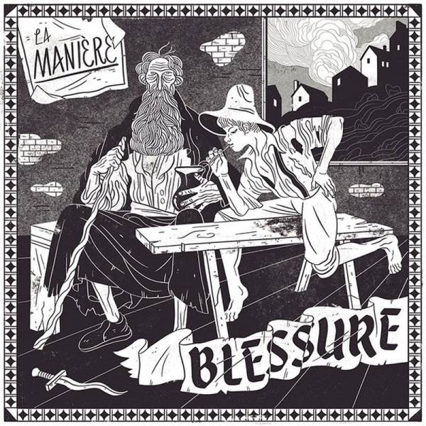 Blessure - La Maniere, 7" lim. 500 schwarz