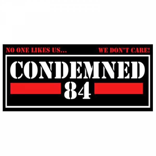 Condemned 84 - No one likes us..., Aufkleber