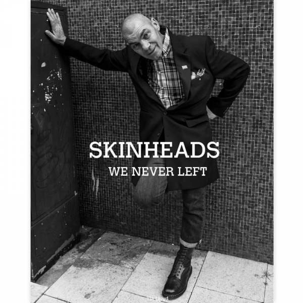 Skinheads - We never left, Fotobuch Softcover US Import