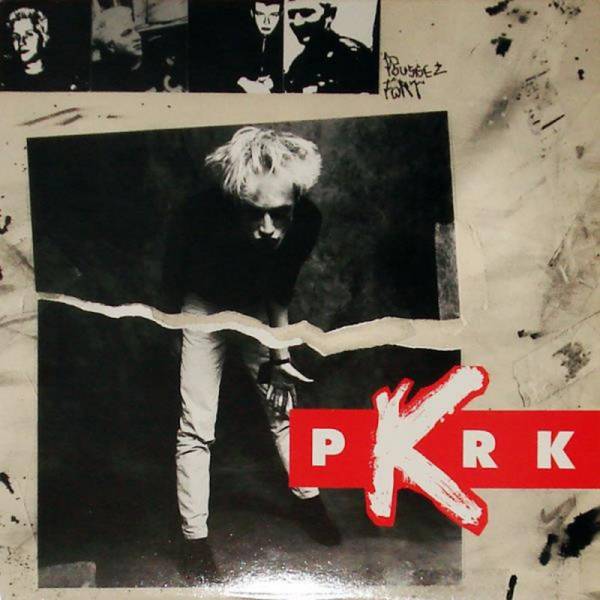 PKRK - Poussez Fort, LP schwarz
