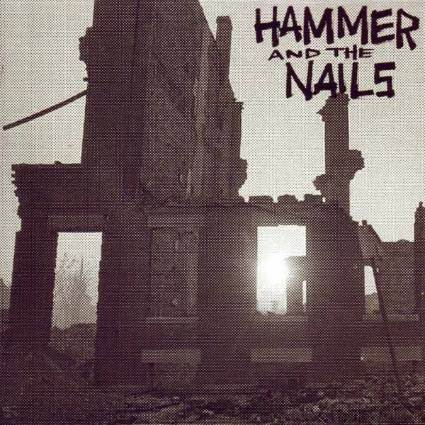 Hammer and the Nails - Rome is burning, 7" lim. 400 schwarz