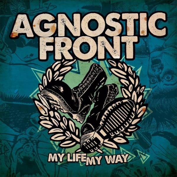 Agnostic Front - My life my way, LP Gatefold Repress 23' versch. Farben