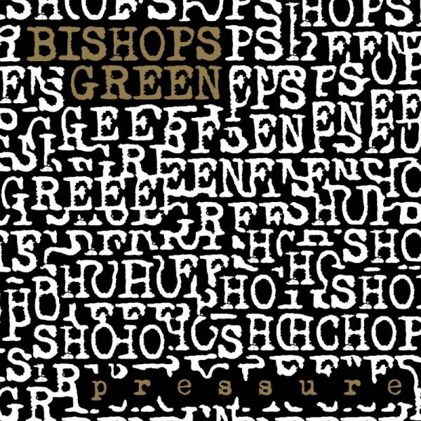 Bishops Green - Pressure, LP Gold Nugget Vinyl
