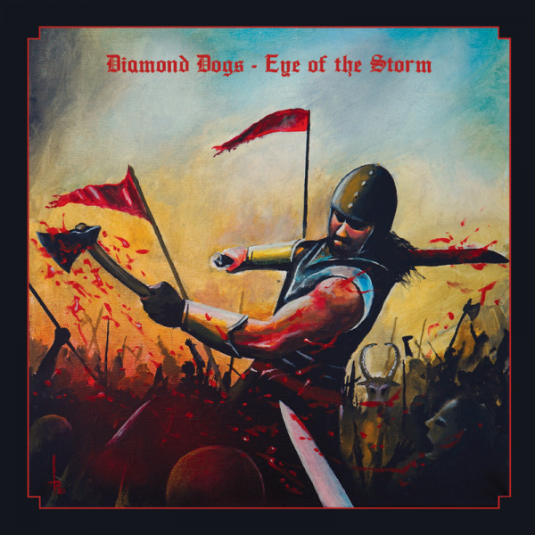 Diamond Dogs - Eye Of The Storm, LP lim. 500 versch. Farben