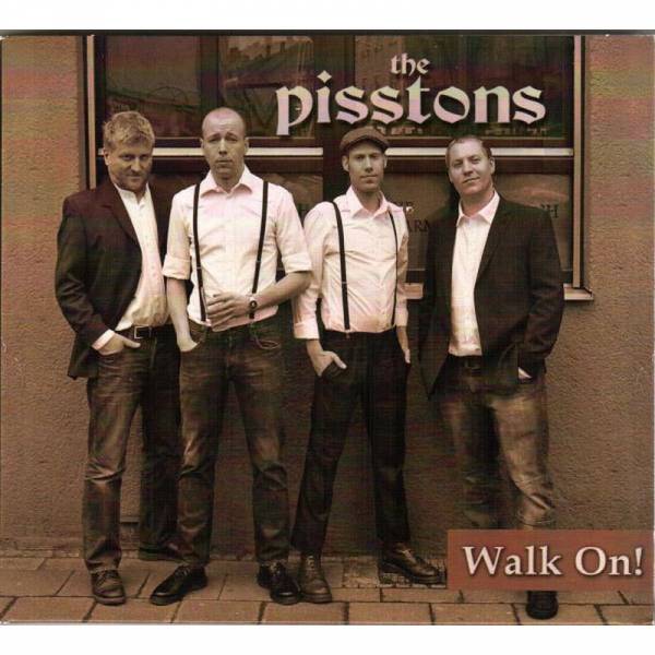 Pisstons, The - Walk On, CD Digipack