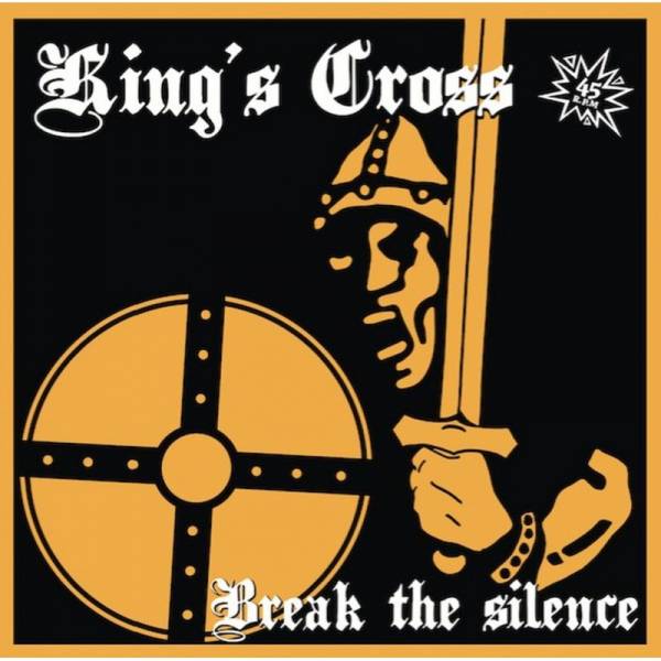 King's Cross - Break the silence, LP lim. 250