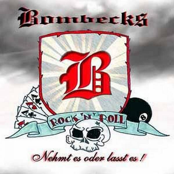 Bombecks - Nehmt es oder lasst es!, LP schwarz