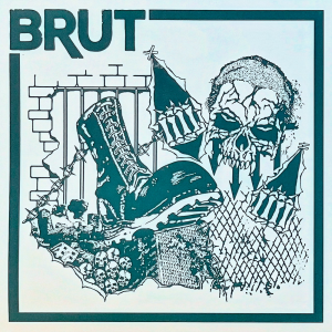 Brut - s/t, 12" EP schwarz lim. 170 single sided Lionheart Records Brut - s/t, 12" EP schwarz lim. 170 single sided Lionheart Records