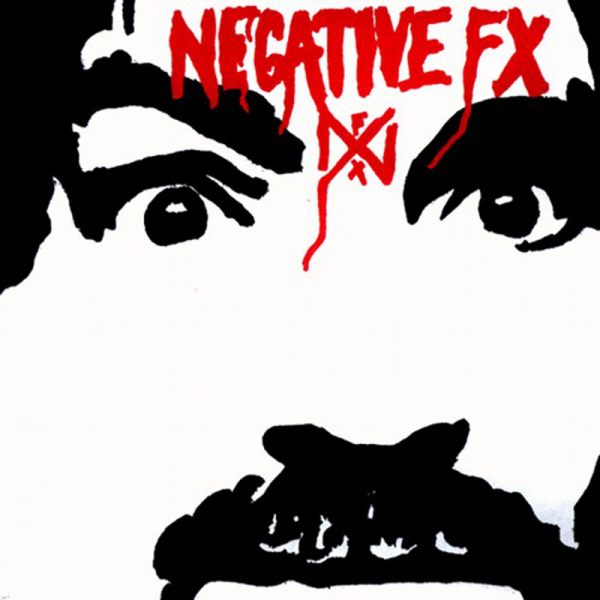 Negative FX - Negative FX, 7" schwarz