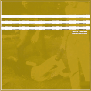 Conservative Military Image - Casual Violence, LP schwarz 4. Pressung Conservative Military Image - Casual Violence, LP schwarz 4. Pressung