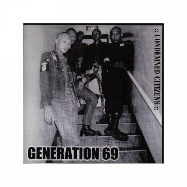 Generation 69 – Condemned Citizens, 7'' black