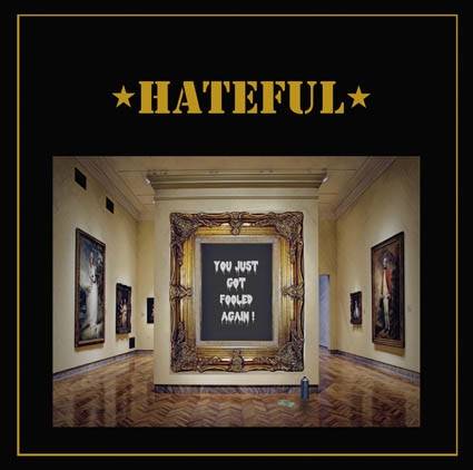 Hateful - You Just Got Fooled Again, LP+CD schwarz