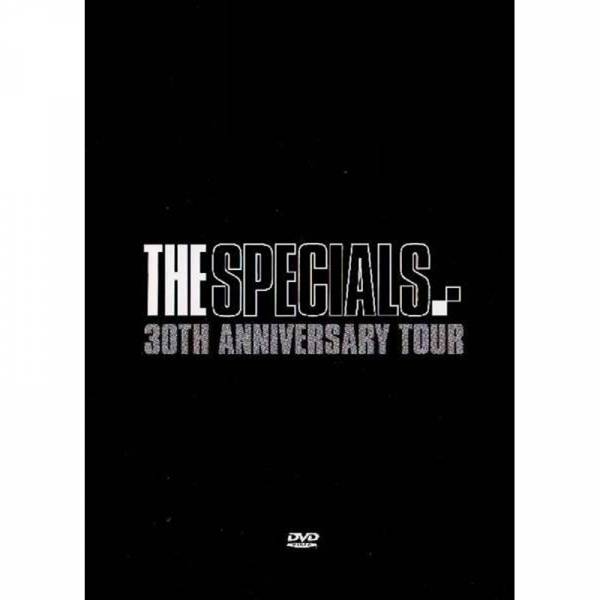 Specials, The - 30th anniversary Tour, DVD