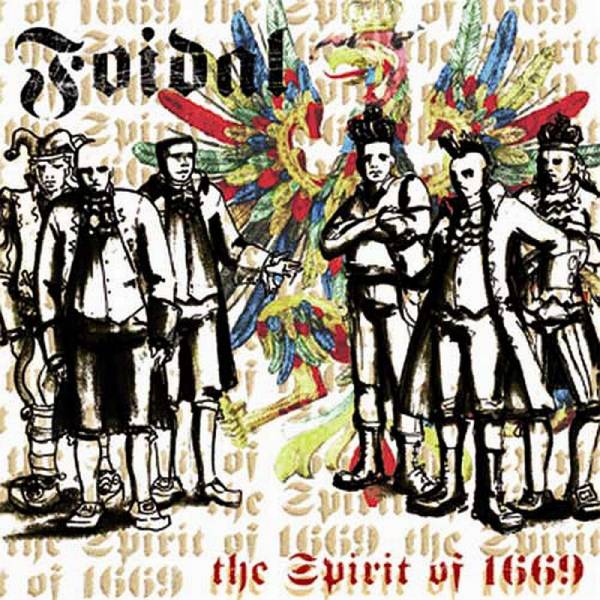 Foidal - The Spirit of 1669, CD