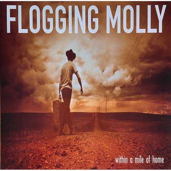 Flogging Molly - Within a mile of home, LP Gatefold (2019) orange