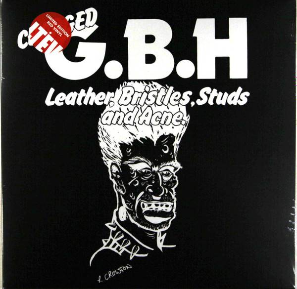 Charged G.B.H -Leather, Bristles, Studs And Acne. LP Reissue red translucent